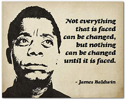 James Baldwin Wall Art Print - Nothing Can Be Changed Until It Is Faced Quote -Inspirational Black Leaders African American History - 8x10 - Unframed