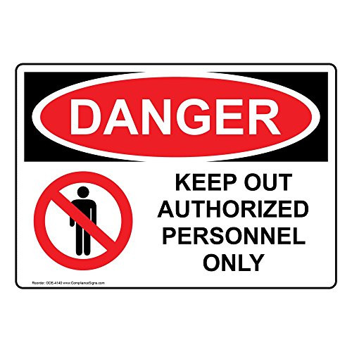 Danger Keep Out Authorized Personnel Only OSHA Safety Label Sticker Decal, 7x5 in. Vinyl for Restricted Access by ComplianceSigns