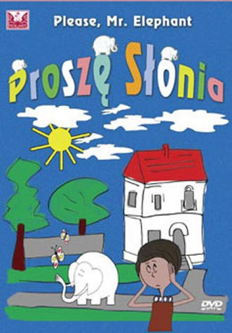 Prosze Slonia DVD / Please, Mr. Elephant DVD