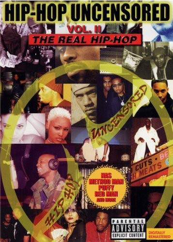Hip Hop Uncensored, Vol. 2: Real Hip Hop
