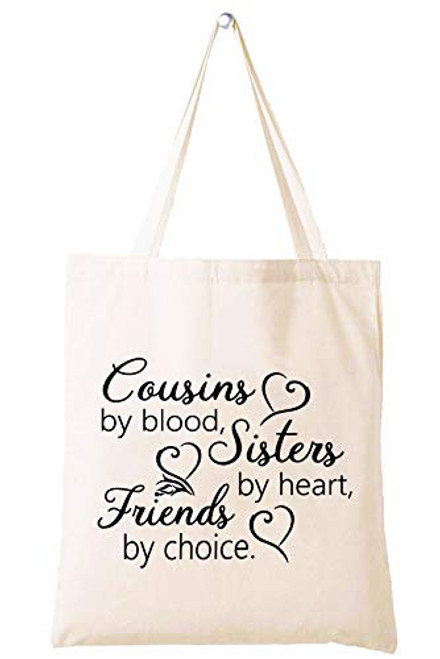 Tote Bag Gift,Gift for Cousin,Cousins by Blood,Sisters by Heart,Birthday Christmas Graduation Wedding Gifts for Cousin,Women,Girls,Her