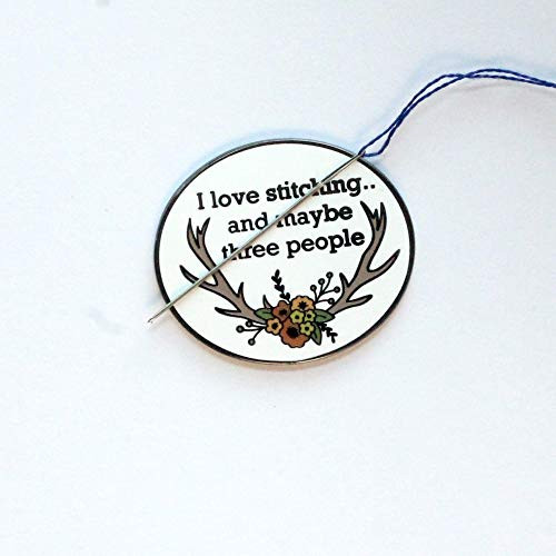I Love Stitching  and  Maybe Three People Hard Enamel Needle Minder