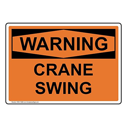 Warning Crane Swing OSHA Safety Label Sticker Decal, 10x7 in. Vinyl for Worksite by ComplianceSigns
