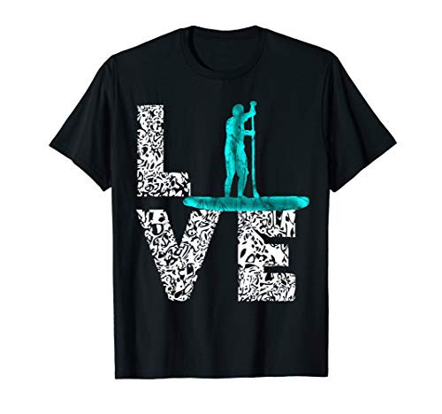Paddleboard Love Stand Up Paddle Board SUP Paddler T-Shirt