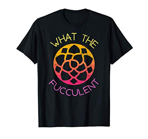 Succulent Garden Vaporwave Aesthetic Fucc What the Fucculent T-Shirt