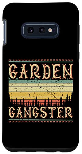 Galaxy S10e Garden Gangster Gardening Gift Landscaper Botanist Case
