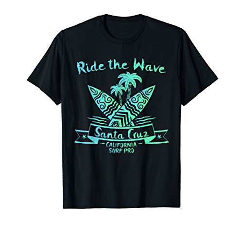 Santa Cruz Funny Ride The Wave Surfer Surfing Board Gift T-Shirt