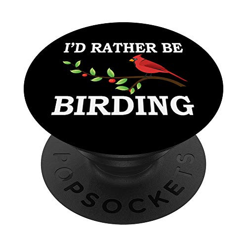 I'd Rather Be Birding Bird Watching Bird Lover Gift
