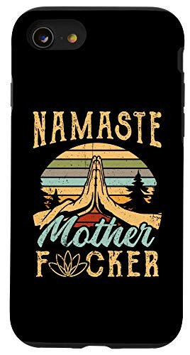 iPhone SE (2020) / 7 / 8 Funny Yoga Namaste Mother f Gift Case