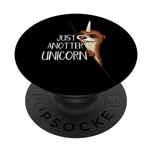 Just Anotter Unicorn l Otter Drawing Pun PopSockets PopGrip: Swappable Grip for Phones  and  Tablets