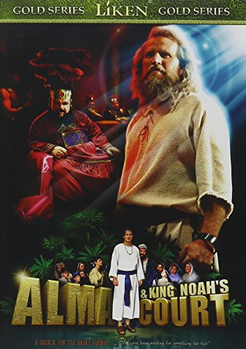 Alma  and  King Noah's Court (Liken Gold Series)