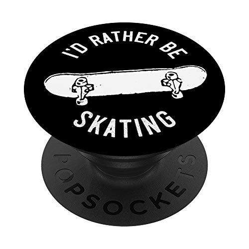 I'd Rather Be Skating Skateboard Skater Vintage Black White
