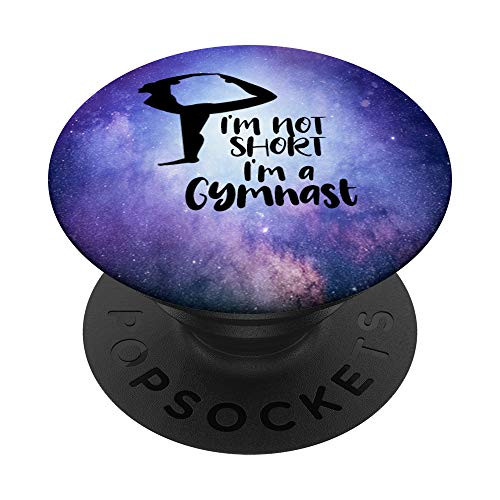 I Am Not Short, I'm A Gymnast Funny Gymnastics Girl PopSockets PopGrip: Swappable Grip for Phones and Tablets I Am Not Short, I'm A Gymnast Funny Gymnastics Girl PopSockets PopGrip: Swappable Grip for Phones and Tablets