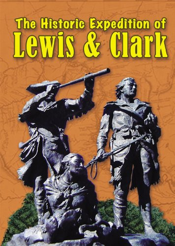 The Historic Adventures of Lewis and Clark