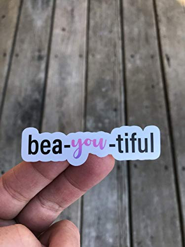 Beautiful Sticker, Laptop Sticker, Water Bottle Sticker, Phone Sticker, Window Sticker, You're Beautiful Sticker