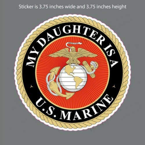 Edward  and  Co Sticker My Daughter is a US Marine USMC EGA Decal United States Army Military for Car Truck Window Laptop Bumper US Flag 3,75 in Edward  and  Co Sticker My Daughter is a US Marine USMC EGA Decal United States Army Military for Car Truck Window Laptop Bumper US Flag 3,75 in