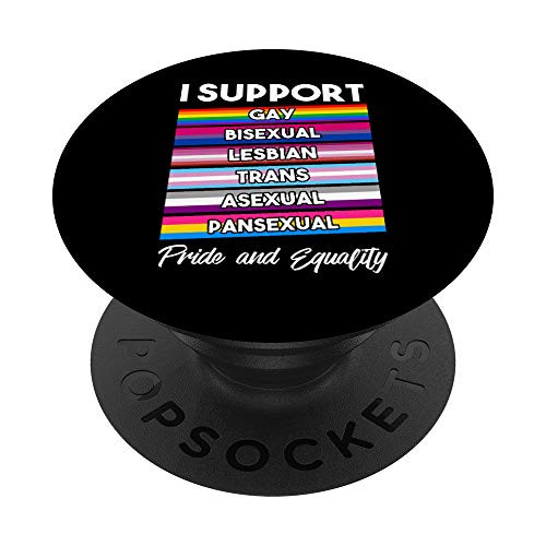 Ally LGBT I Support Gay Bisexual Lesbian Trans Pan Asexual PopSockets Grip and Stand for Phones and Tablets