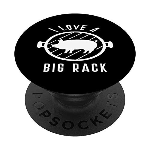 BBQ Pork I Love a Big Rack Grill PopSockets Grip and Stand for Phones and Tablets