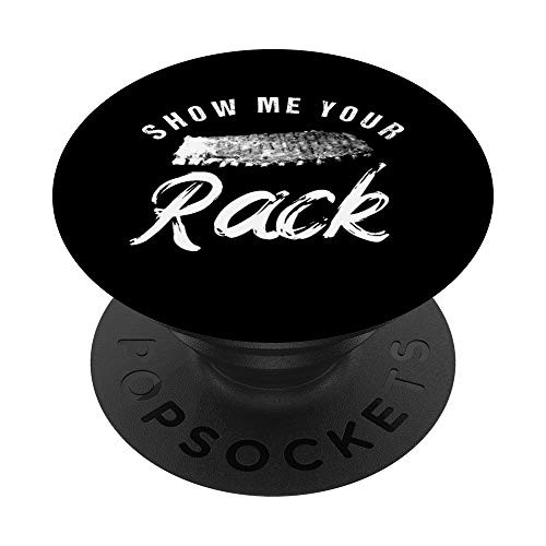 Show Me Your Rack - Funny Smoked BBQ Ribs Lover PopSockets Grip and Stand for Phones and Tablets