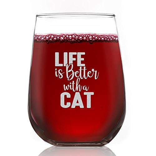 WITTY WINE GLASS - LIFE IS BETTER WITH A CAT - 15oz Chip Resistant Stemless Wine Tumbler - MADE IN USA