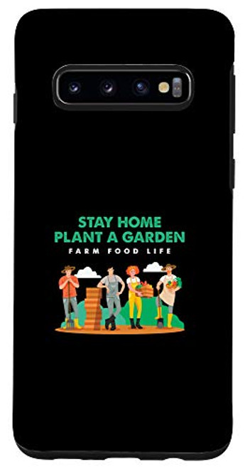 Galaxy S10 Stay Home Plant A Garden Gardener Gardening Hobby Gift Case Galaxy S10 Stay Home Plant A Garden Gardener Gardening Hobby Gift Case