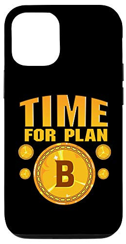 iPhone 12/12 Pro Plan B Funny Bitcoin Quote Case