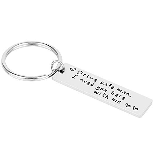 Drive Safe Man I Need You Here with Me, Stainless Steel Keychain Pendant Christmas Gifts for Boy Friend Husband Driver Trucker Gift Stocking Stuffer Drive Safe Man I Need You Here with Me, Stainless Steel Keychain Pendant Christmas Gifts for Boy Friend Husband Driver Trucker Gift Stocking Stuffer