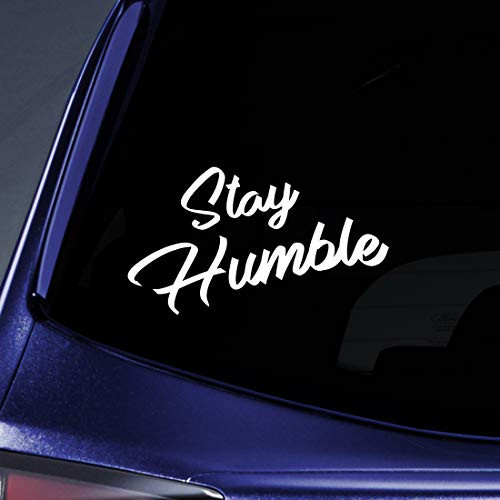 Bargain Max Decals Stay Humble Sticker Decal Notebook Car Laptop 5.5" (White)