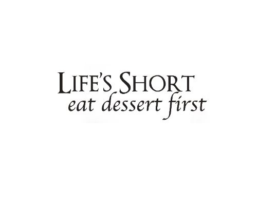 Dailinming PVC Wall Stickers Wall Decal Quote Sticker Vinyl Art Letter Life s Short Eat Dessert Kitchen 91X31CM
