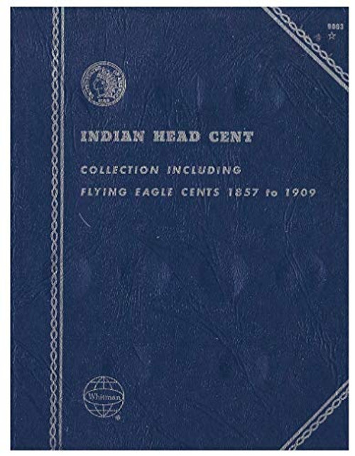 Whitman Coin Folder -- Indian Head/Flying Eagle Cents 9003 Whitman Coin Folder -- Indian Head/Flying Eagle Cents 9003