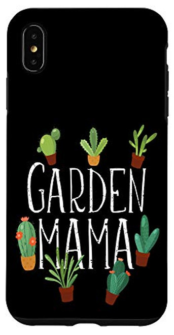 iPhone XS Max Proud Plant Mom Funny Garden Mama Case