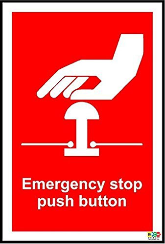 Emergency Stop Push button Safety Sign - Self adhesive sticker 200mm x 150mm