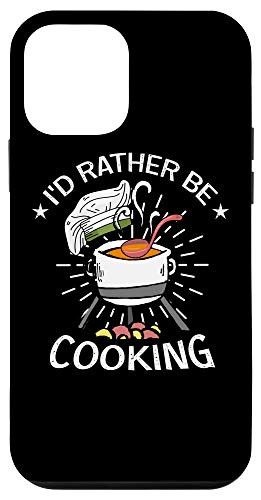 iPhone 12 mini I'd Rather Be Cooking Hobby Chef Cook Gift Cooking Case