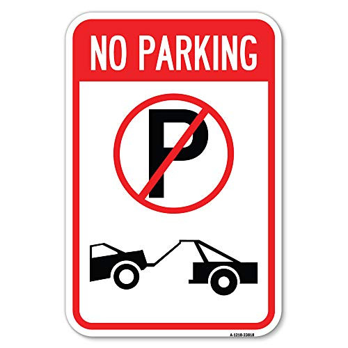 No Parking (No Parking Symbol and Tow Truck Symbol) - 12" X 18" Heavy-Gauge Aluminum Rust Proof Parking Sign - Protect Your Business  and  Municipality - Made in The USA