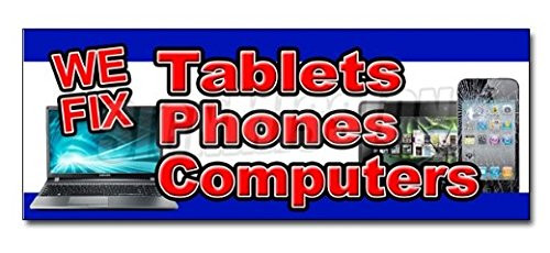WE FIX Tablets Phones Computers Decal Sticker Screen Repair Cellphones Sticker Sign - Sticker Graphic Sign - Will Stick to Any Smooth Surface