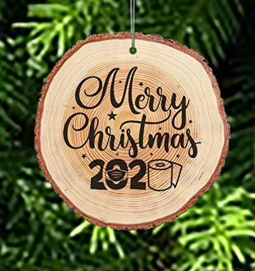 Merry Christmas 2020 Lockdown Live Edge Wood Christmas Ornament with personalized text on back Merry Christmas 2020 Lockdown Live Edge Wood Christmas Ornament with personalized text on back