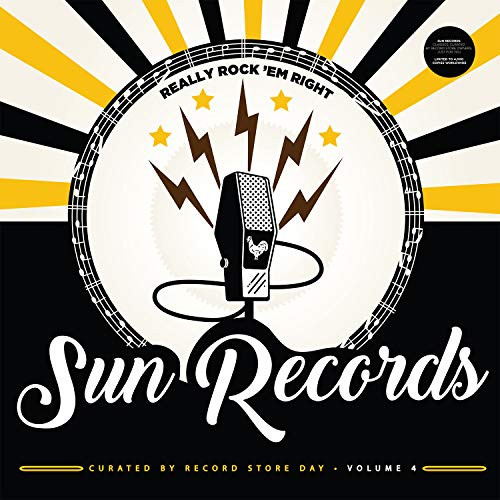 Really Rock Em Right: Sun Records Curated By Record Store Day, Vol. 4
