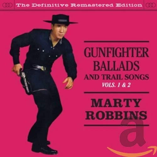 Gunfighter Ballads  and  Trail Songs 1  and  2