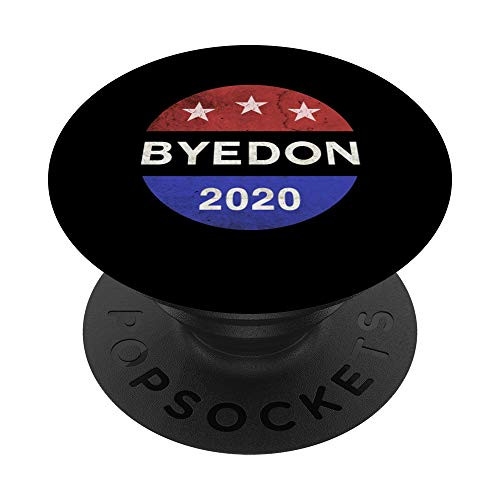 Anti-Trump Byedon 2020 Biden Democrat Liberal PopSockets Grip and Stand for Phones and Tablets