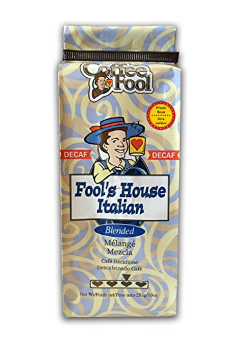 The Coffee Fool Fool's Decaf House Italian Whole Bean Coffee, 10 Ounce The Coffee Fool Fool's Decaf House Italian Whole Bean Coffee, 10 Ounce