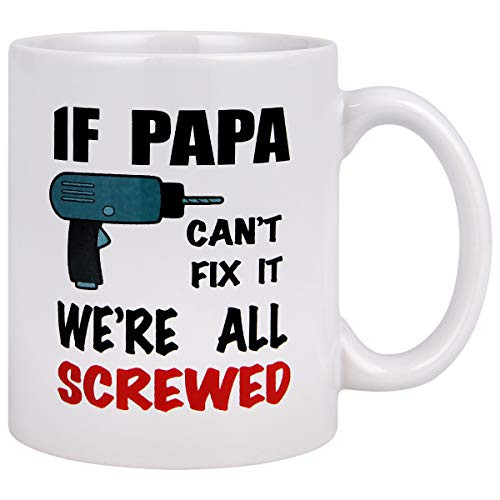 Fathers Day Gift - Funny Papa Coffee Mug - If Papa Can't Fix Coffee Tea Cup, Father's Day Gift for Dad Papa from Son Daughter, Novelty Father Gift for Dad Papa Grandpa Husband Father-in-law Fathers Day Gift - Funny Papa Coffee Mug - If Papa Can't Fix Coffee Tea Cup, Father's Day Gift for Dad Papa from Son Daughter, Novelty Father Gift for Dad Papa Grandpa Husband Father-in-law