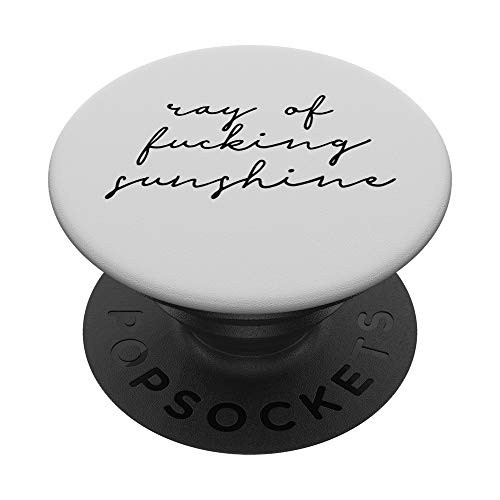PopSocket: Ray of Fucking Sunshine Salty Funny Swear Word PopSockets PopGrip: Swappable Grip for Phones and Tablets PopSocket: Ray of Fucking Sunshine Salty Funny Swear Word PopSockets PopGrip: Swappable Grip for Phones and Tablets