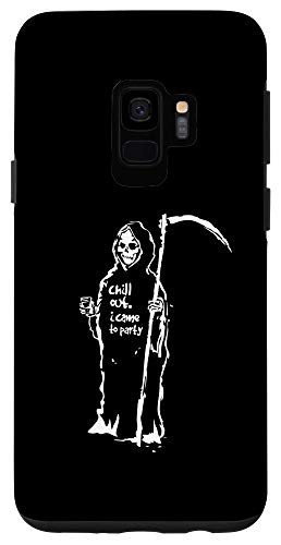 Galaxy S9 Halloween Costume Reaper Grim Chill Out i Came to Party Case