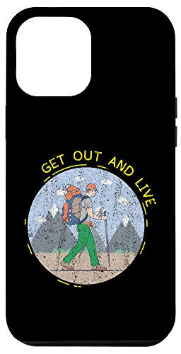 iPhone 12 Pro Max Hiking Shirt Get Out  and  Live Tees Mountain Backpack Men Women Case