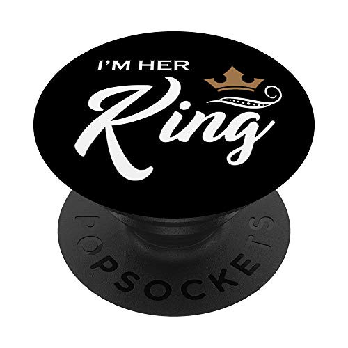 I'm Her King Couple Matching Her King His Queen Gift for Him PopSockets PopGrip: Swappable Grip for Phones  and  Tablets