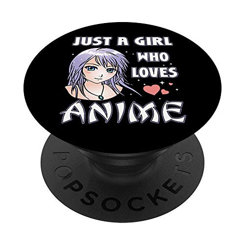 Just Girl Who Loves Anime Gift for Teen Girls Anime Daughter PopSockets PopGrip: Swappable Grip for Phones  and  Tablets