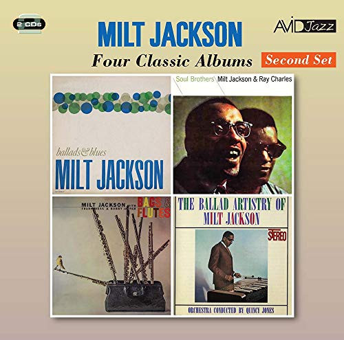 Ballads  and  Blues / Soul Brothers / Bags  and  Flutes / Ballad Artistry Of Milt Jackson