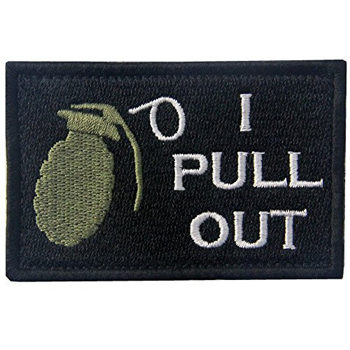 Tactical I Pull Out Funny Military Patch Embroidered Applique Army Morale Hook  and  Loop Emblem