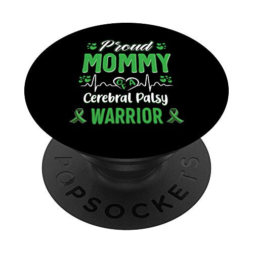 proud Mommy Cerebral palsy warrior awareness ribbon Green PopSockets PopGrip: Swappable Grip for Phones  and  Tablets