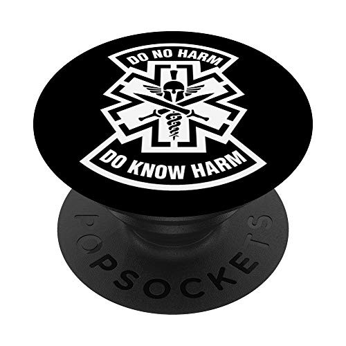 Do Know Harm Military Combat Medic Do No Harm Star of Life PopSockets PopGrip: Swappable Grip for Phones  and  Tablets